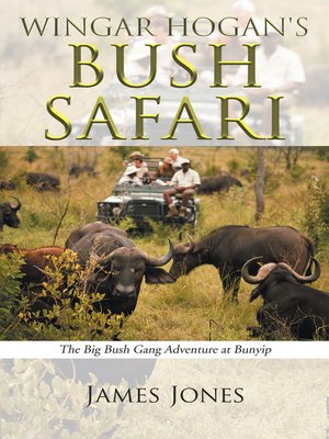 cover image of Wingar Hogan's Bush Safari